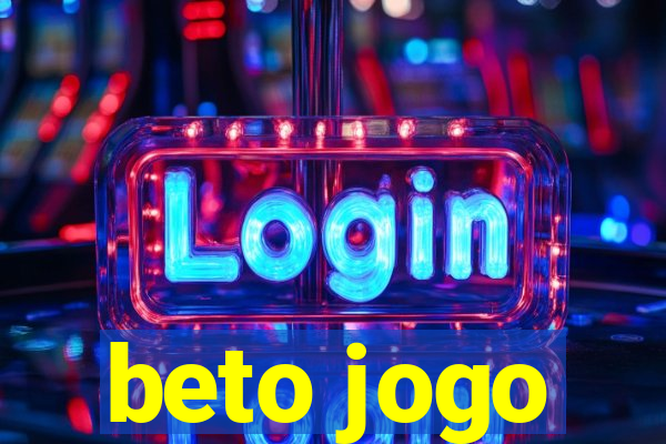 beto jogo