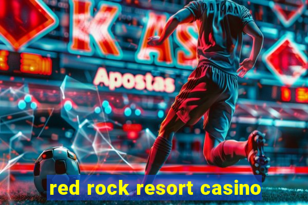 red rock resort casino