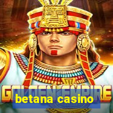 betana casino