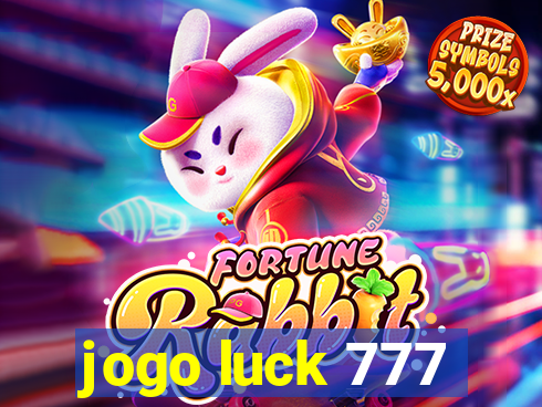 jogo luck 777