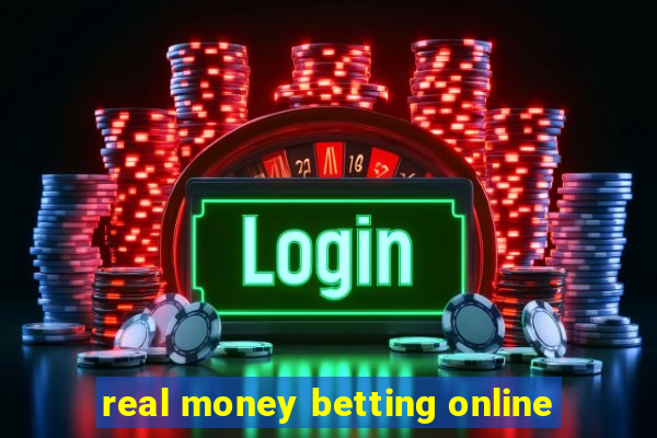 real money betting online