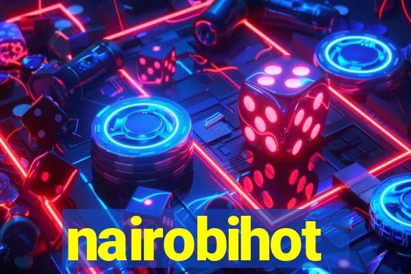 nairobihot