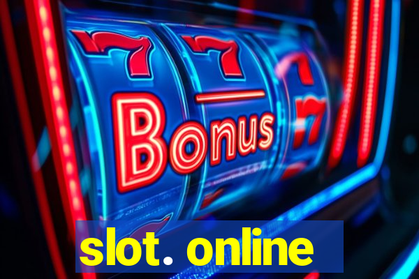 slot. online