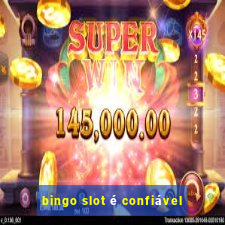 bingo slot é confiável