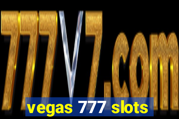 vegas 777 slots