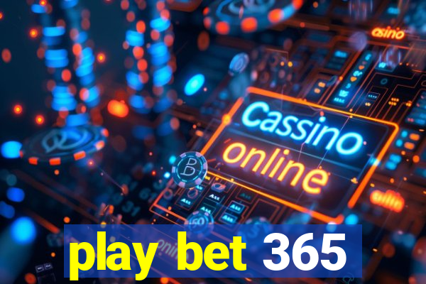 play bet 365