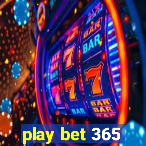 play bet 365