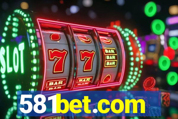 581bet.com