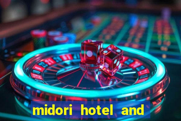 midori hotel and casino in clark