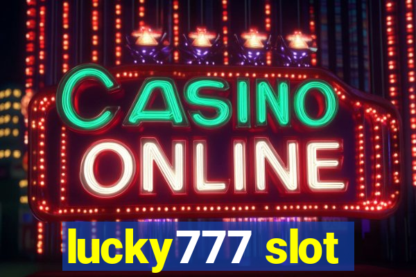 lucky777 slot