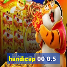 handicap 00 0.5