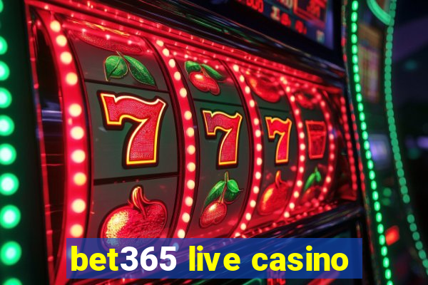 bet365 live casino