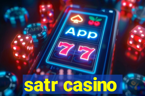 satr casino