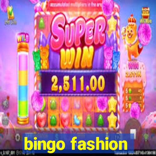 bingo fashion