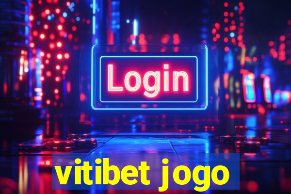 vitibet jogo