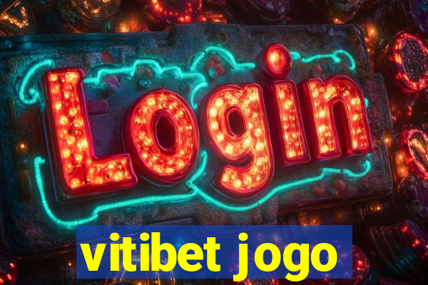 vitibet jogo