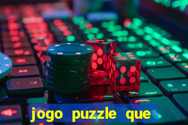 jogo puzzle que ganha dinheiro