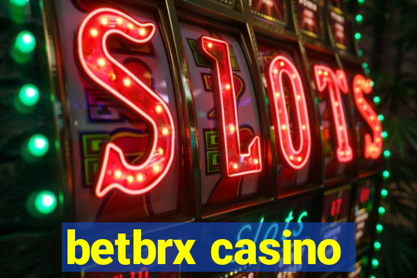 betbrx casino