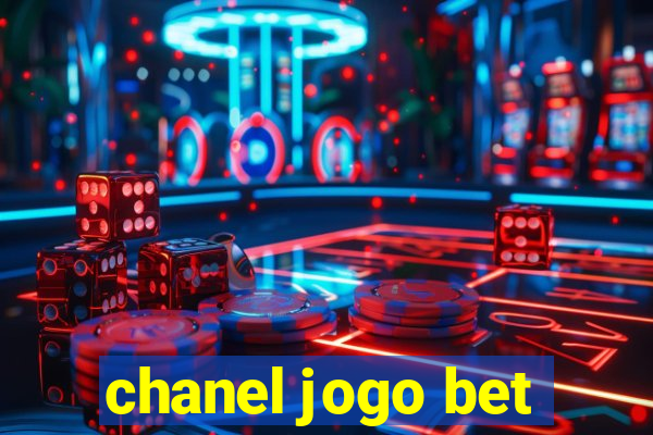 chanel jogo bet