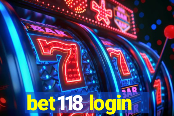 bet118 login