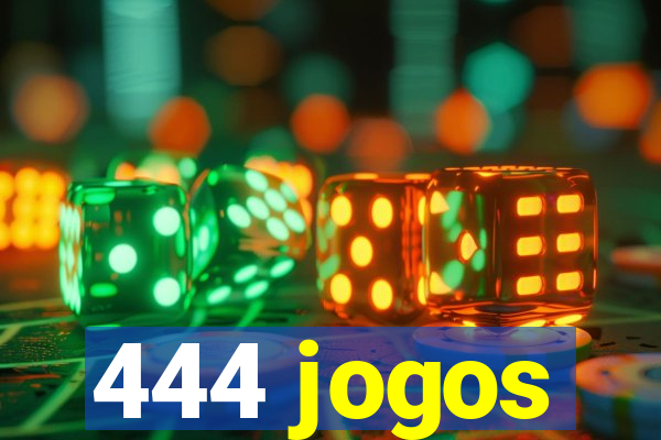 444 jogos