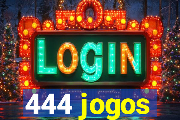 444 jogos