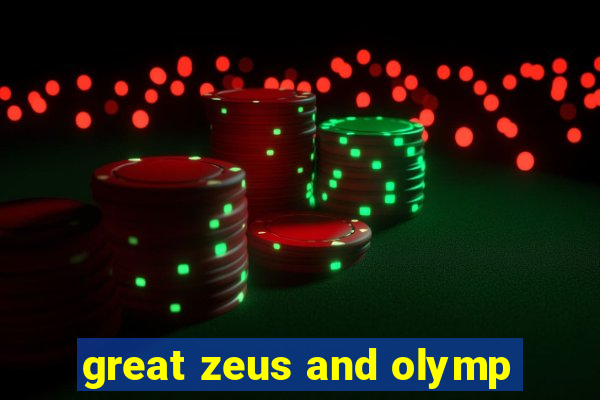 great zeus and olymp