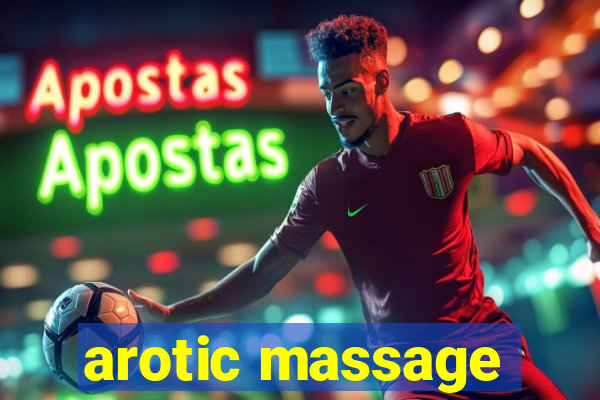 arotic massage