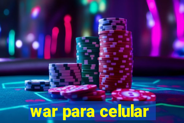 war para celular