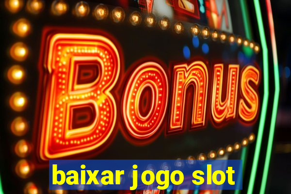 baixar jogo slot