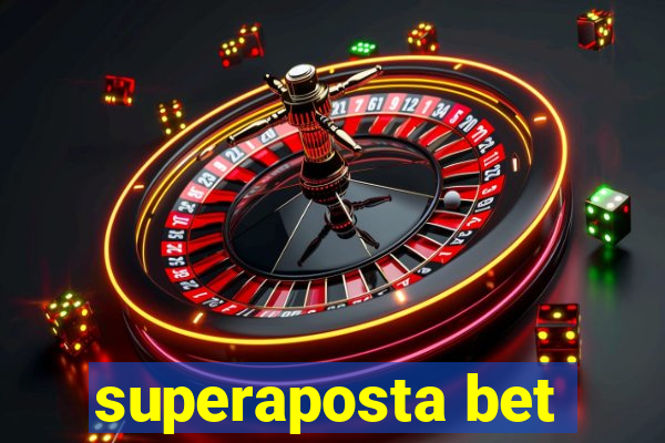 superaposta bet