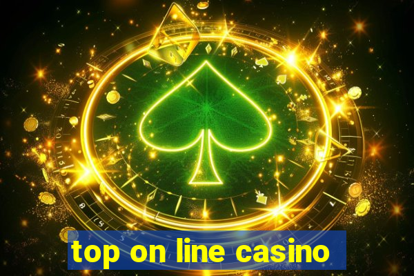 top on line casino