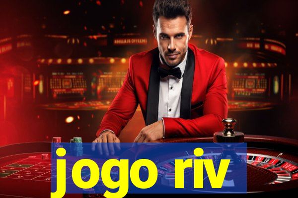 jogo riv