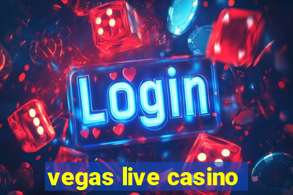 vegas live casino