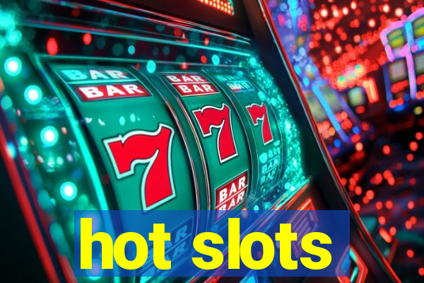 hot slots