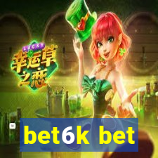 bet6k bet