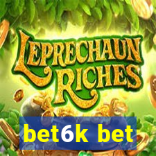 bet6k bet