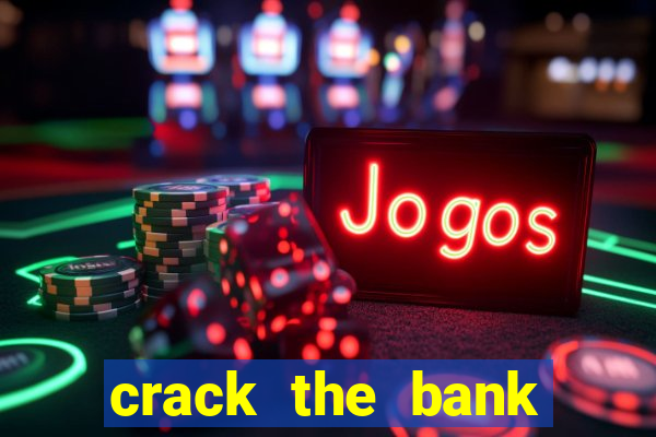 crack the bank hold and win slot