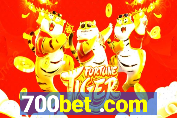 700bet .com