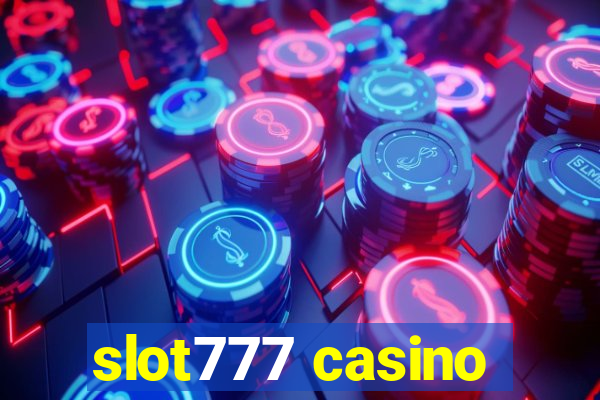 slot777 casino