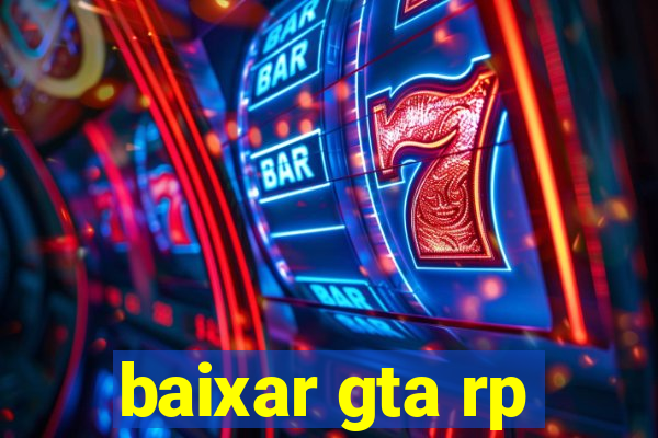 baixar gta rp