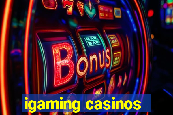 igaming casinos