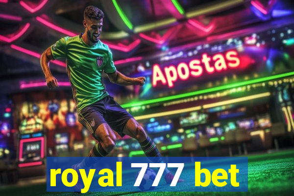 royal 777 bet