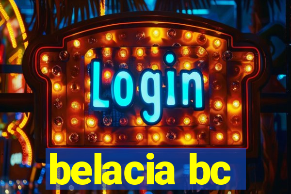 belacia bc