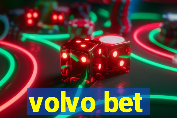 volvo bet