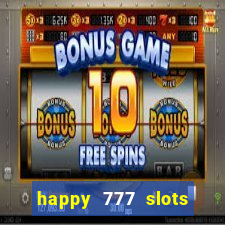 happy 777 slots paga mesmo