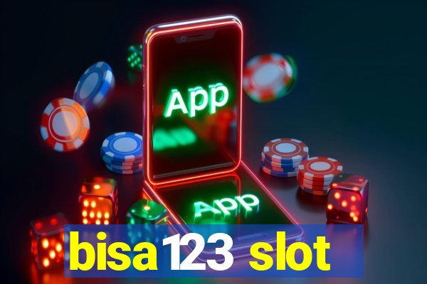 bisa123 slot