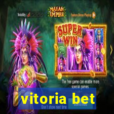 vitoria bet