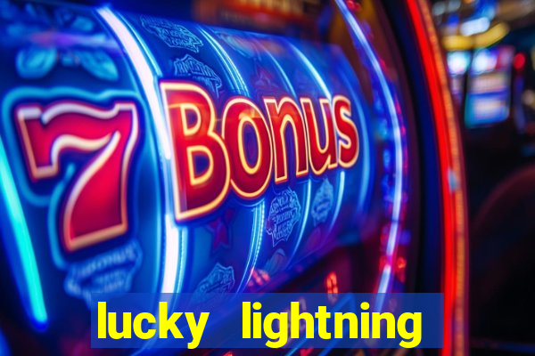 lucky lightning slot free play