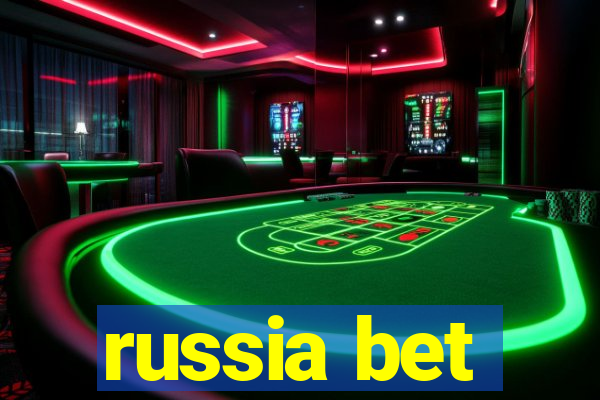 russia bet